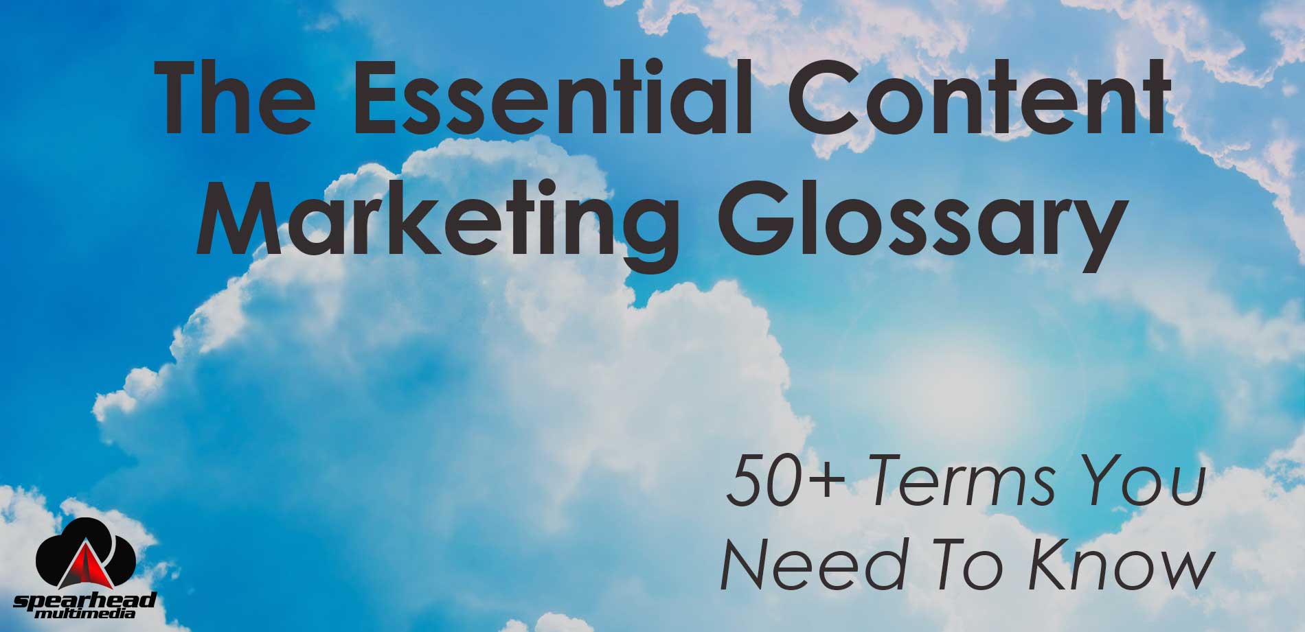 The Essential Content Marketing Glossary